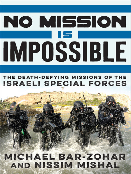 Title details for No Mission Is Impossible by Michael Bar-Zohar - Wait list